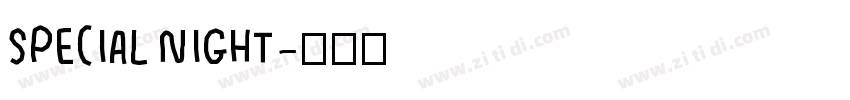 special night字体转换